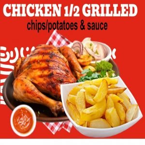 22. GRILLED CHICKEN 1/2 (Inclusive of Portion Chips/Potatoes,sauce)