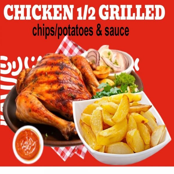 22. GRILLED CHICKEN 1/2 (Inclusive of Portion Chips/Potatoes,sauce)