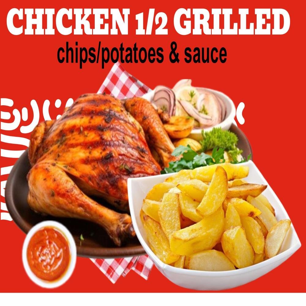 22. GRILLED CHICKEN 1/2 (Inclusive of Portion Chips/Potatoes,sauce)